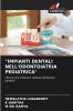 IMPIANTI DENTALI NELL'ODONTOIATRIA PEDIATRICA