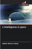 L'intelligenza in gioco