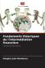Fondements théoriques de l'intermédiation financière