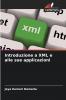 Introduzione a XML e alle sue applicazioni