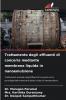 Trattamento degli effluenti di conceria mediante membrana liquida in nanoemulsione