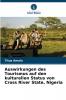 Auswirkungen des Tourismus auf den kulturellen Status von Cross River State Nigeria