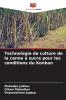 Technologie de culture de la canne à sucre pour les conditions du Konkan