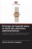 Principe de typicité dans le droit des sanctions administratives