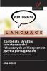 Konteksty struktur tematycznych i fokusowych w klasycznym j?zyku portugalskim