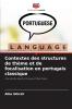 Contextes des structures de thème et de focalisation en portugais classique