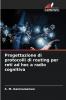 Progettazione di protocolli di routing per reti ad hoc a radio cognitiva