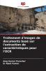 Traitement d'images de documents basé sur l'extraction de caractéristiques pour l'OCR