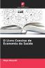 O Livro Conciso de Economia da Saúde