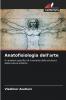 Anatofisiologia dell'arte