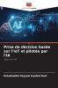 Prise de décision basée sur l'IoT et pilotée par l'IA