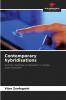 Contemporary hybridisations