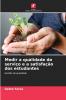 Medir a qualidade do serviço e a satisfação dos estudantes