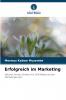 Erfolgreich im Marketing