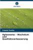 Aglaonema - Wachstum und Qualitätsverbesserung