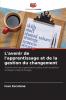 L'avenir de l'apprentissage et de la gestion du changement
