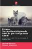 Estudo Seroepidemiológico da Infeção por Toxoplasma Gondii