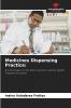 Medicines Dispensing Practice