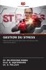 GESTION DU STRESS