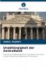 Unabhängigkeit der Zentralbank