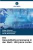 Die Gesundheitsversorgung in der Welt