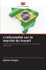 L'informalité sur le marché du travail