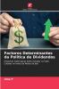Factores Determinantes da Política de Dividendos