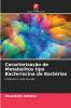 Caracterização de Metabolitos tipo Bacteriocina de Bactérias