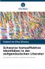 Schwarze homoaffektive Identitäten in der zeitgenössischen Literatur