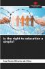 Is the right to education a utopia?