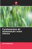 Fundamentos da alimentação como ciência