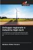 Sviluppo regionale e industria high-tech