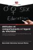 Attitudes et comportements à l'égard du VIH/SIDA