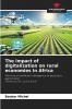 The impact of digitalization on rural economies in Africa