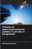Pratiche di approvvigionamento pubblico e privato in Bangladesh