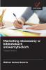 Marketing stosowany w bibliotekach uniwersyteckich