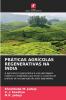 PRÁTICAS AGRÍCOLAS REGENERATIVAS NA ÍNDIA