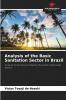 Analysis of the Basic Sanitation Sector in Brazil