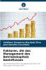 Faktoren die das Management des Betriebskapitals beeinflussen