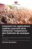 Comment les applications mobiles peuvent-elles influencer l'expérience des festivals de musique ?