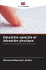 Éducation spéciale et éducation physique