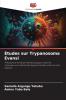 Études sur Trypanosoma Evansi