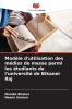 Modèle d'utilisation des médias de masse parmi les étudiants de l'université de Bikaner Raj