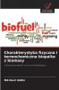 Charakterystyka fizyczna i termochemiczna biopaliw z biomasy