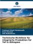 Technische Richtlinie für integrierte Produktion für Tef in Äthiopien