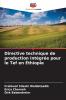 Directive technique de production intégrée pour le Tef en Éthiopie