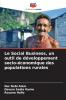 Le Social Business un outil de développement socio-économique des populations rurales