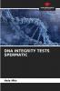 DNA INTEGRITY TESTS SPERMATIC