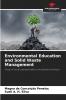 Environmental Education and Solid Waste Management