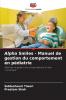Alpha Smiles - Manuel de gestion du comportement en pédiatrie